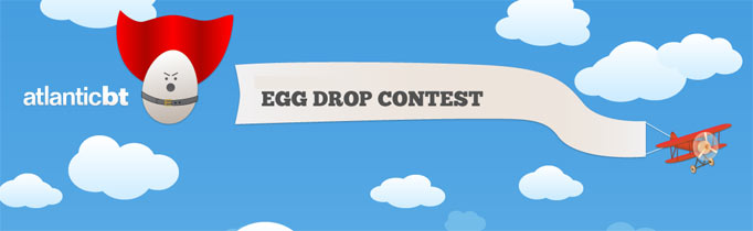 Atlantic BT Annual Egg Drop Contest graphic 