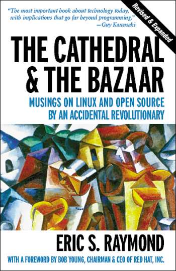 Cathedral-and-the-Bazaar-book-cover-1 Ccathedral vs. Bazaar